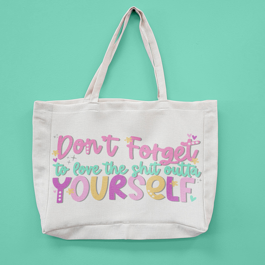 Love Yourself Oversized Tote Bag