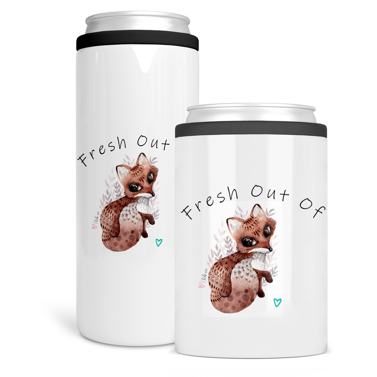 Fresh Out Of Fox Can Cooler
