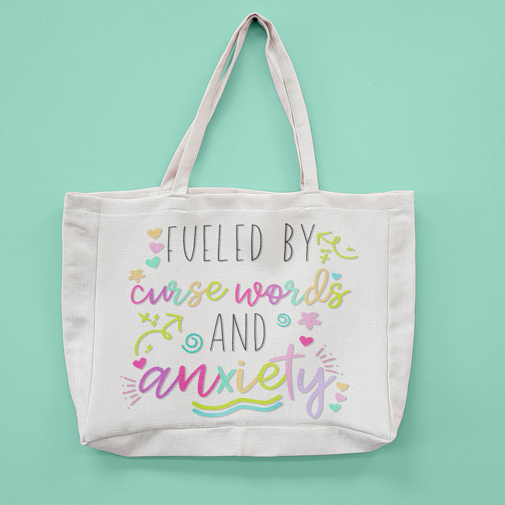 Fueled By Curse Words And Anxiety Oversized Tote Bag