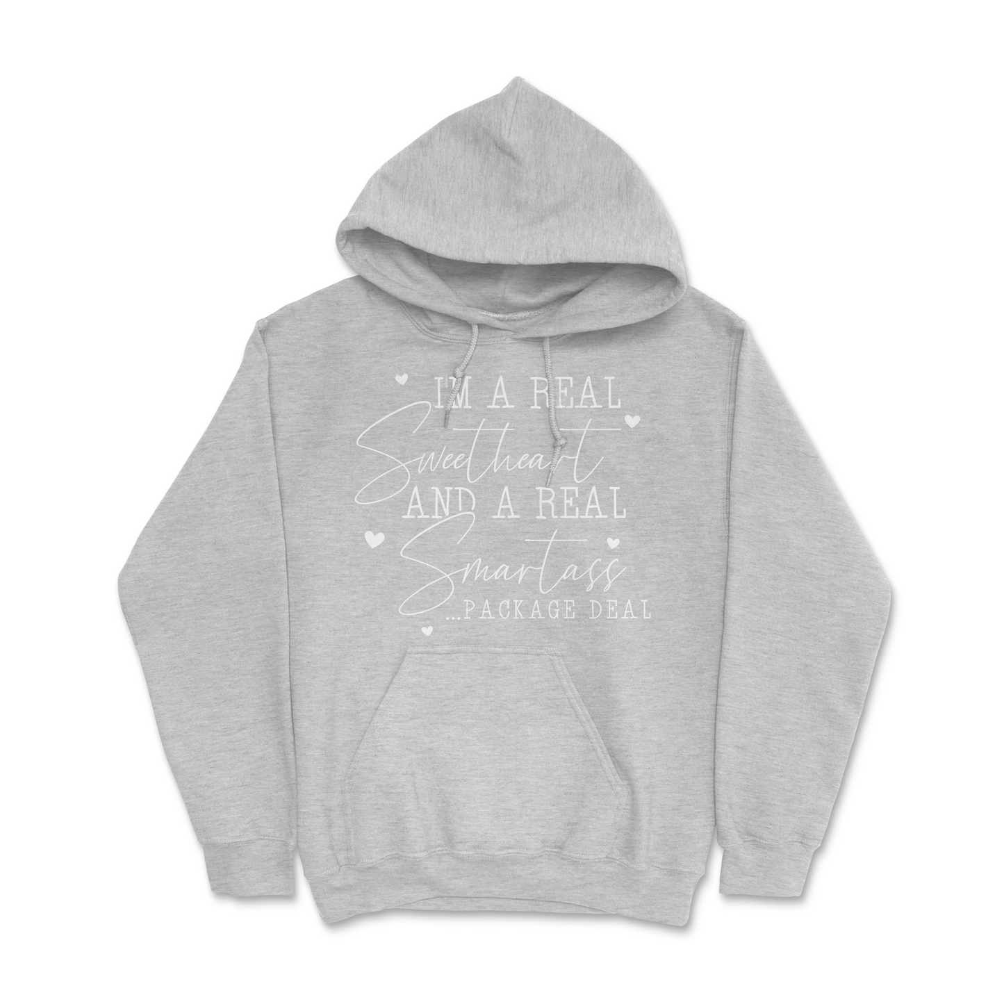 I'm A Real Sweetheart and Smartass Package Deal Hoodie