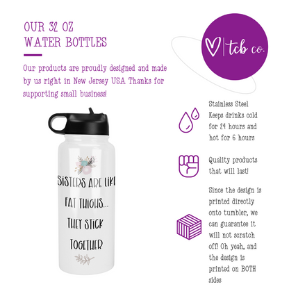 Funny Sister 32 Oz Waterbottle