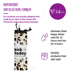 Kick Today In The Dick Travel Tumbler