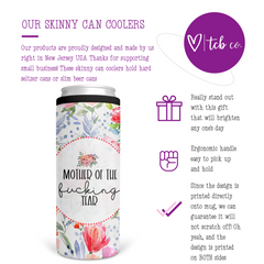 Mother of The Fucking Year Can Cooler