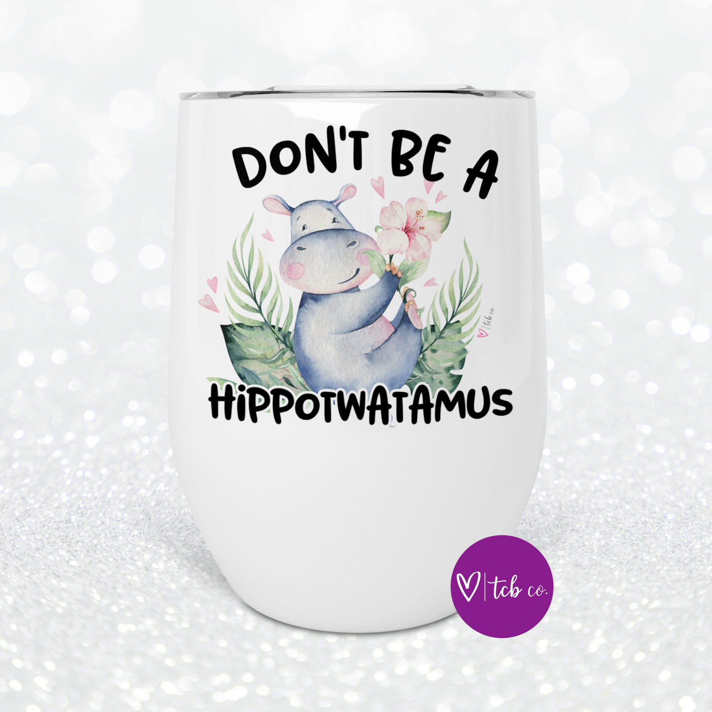 Hippotwatamus Wine Tumbler