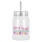 Love Yourself Mason Jar With Lid