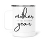 Mother of the Freaking Year Mug With Lid