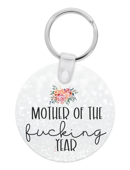 Mother Of The Fucking Year Acrylic Keychain