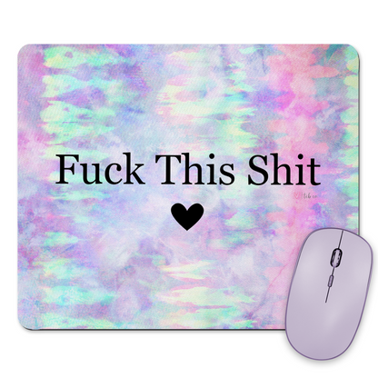 Fuck This Shit Mousepad & Coaster Set