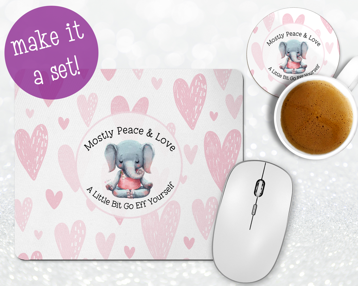 Mostly Peace And Love Mousepad & Coaster Set