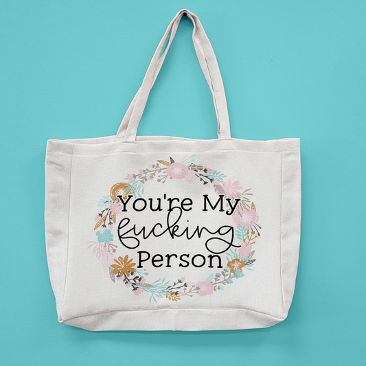 My Fucking Person Oversized Tote Bag