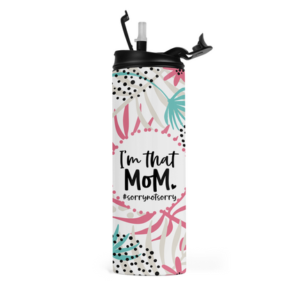 I'm That Mom Travel Tumbler