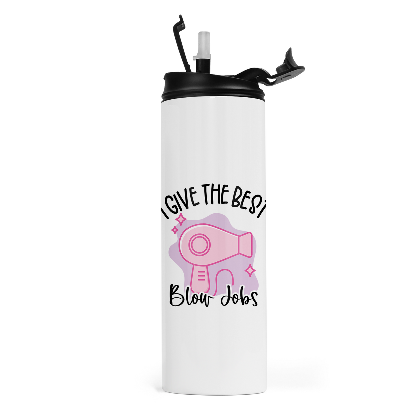 I Give The Best Blow Jobs Travel Tumbler