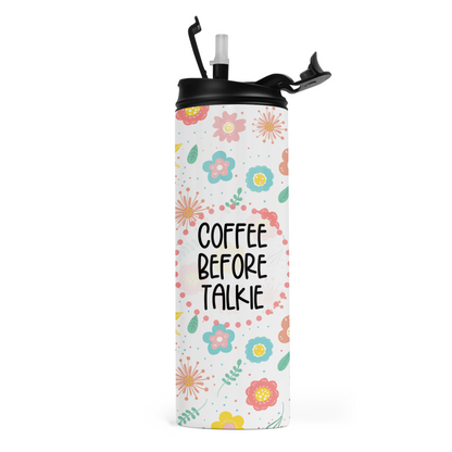 Coffee Before Talkie Travel Tumbler