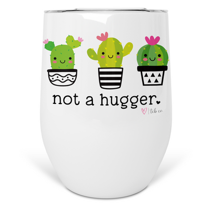 Not A Hugger Cactus Wine Tumbler