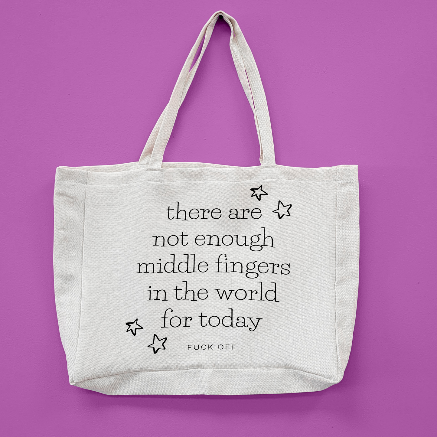 Not Enough Middle Fingers Oversized Tote Bag