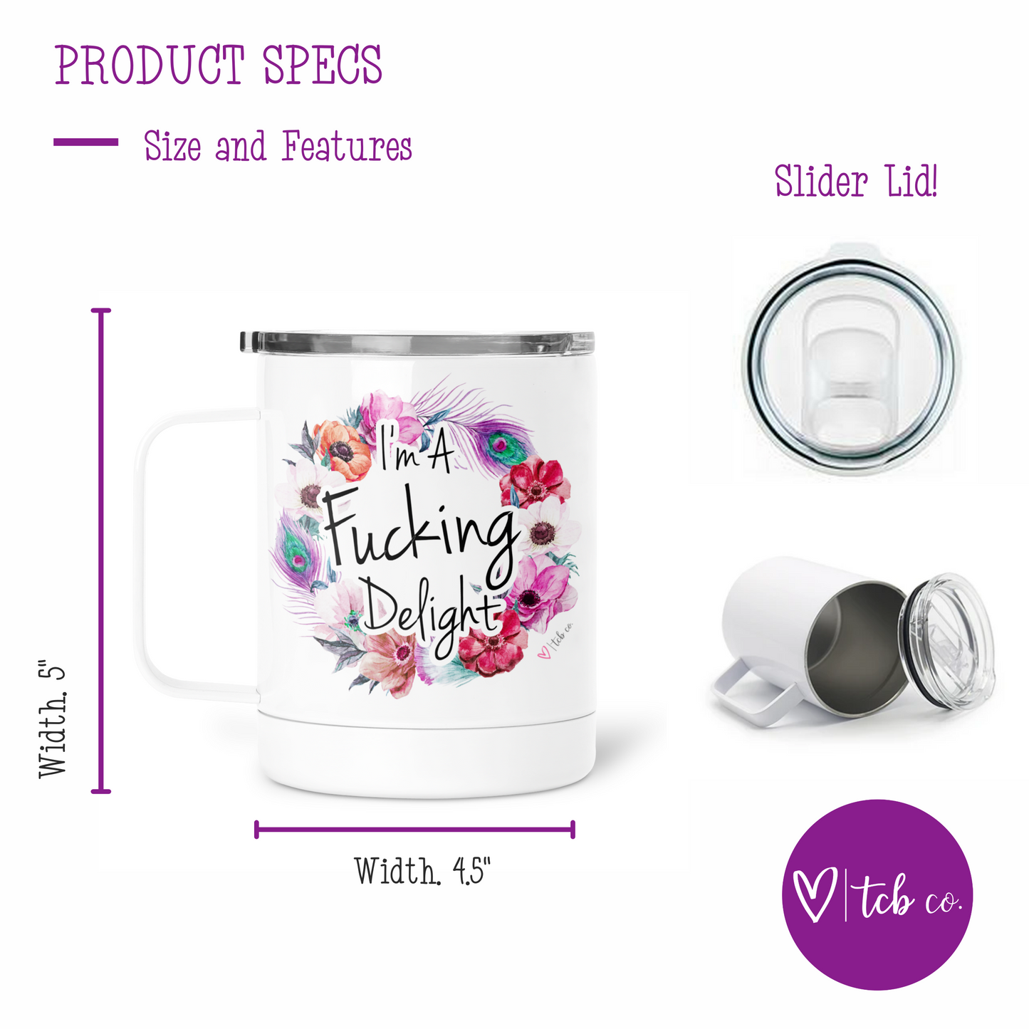 I'm A Fucking Delight Mug With Lid