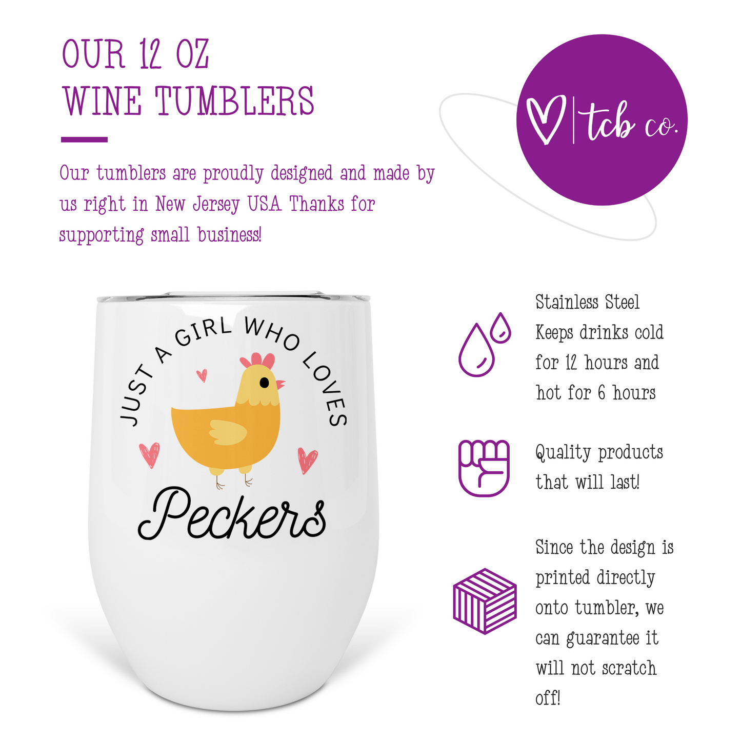 Just A Girl Who Loves Peckers Wine Tumbler