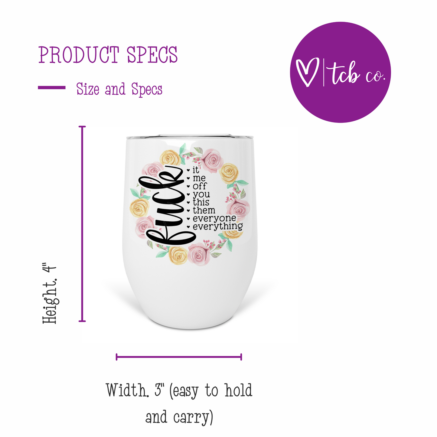 Fuck Everything Wine Tumbler