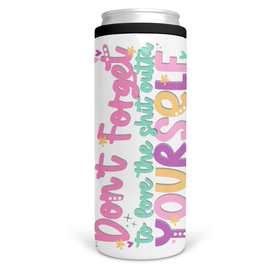 Love Yourself Can Cooler