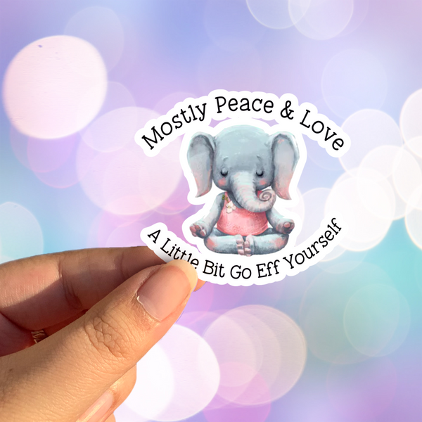 Mostly Peace and Love Sticker