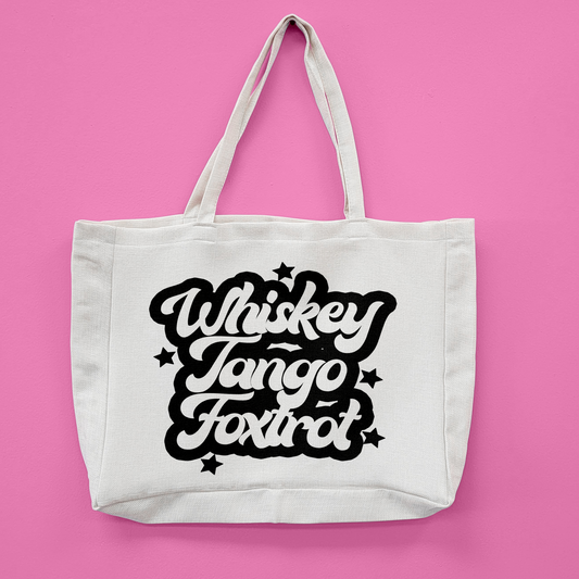 Whiskey Tango Foxtrot Oversized Tote Bag