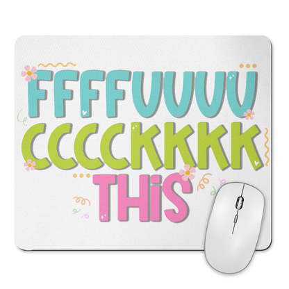 Fuck This Mousepad & Coaster Set