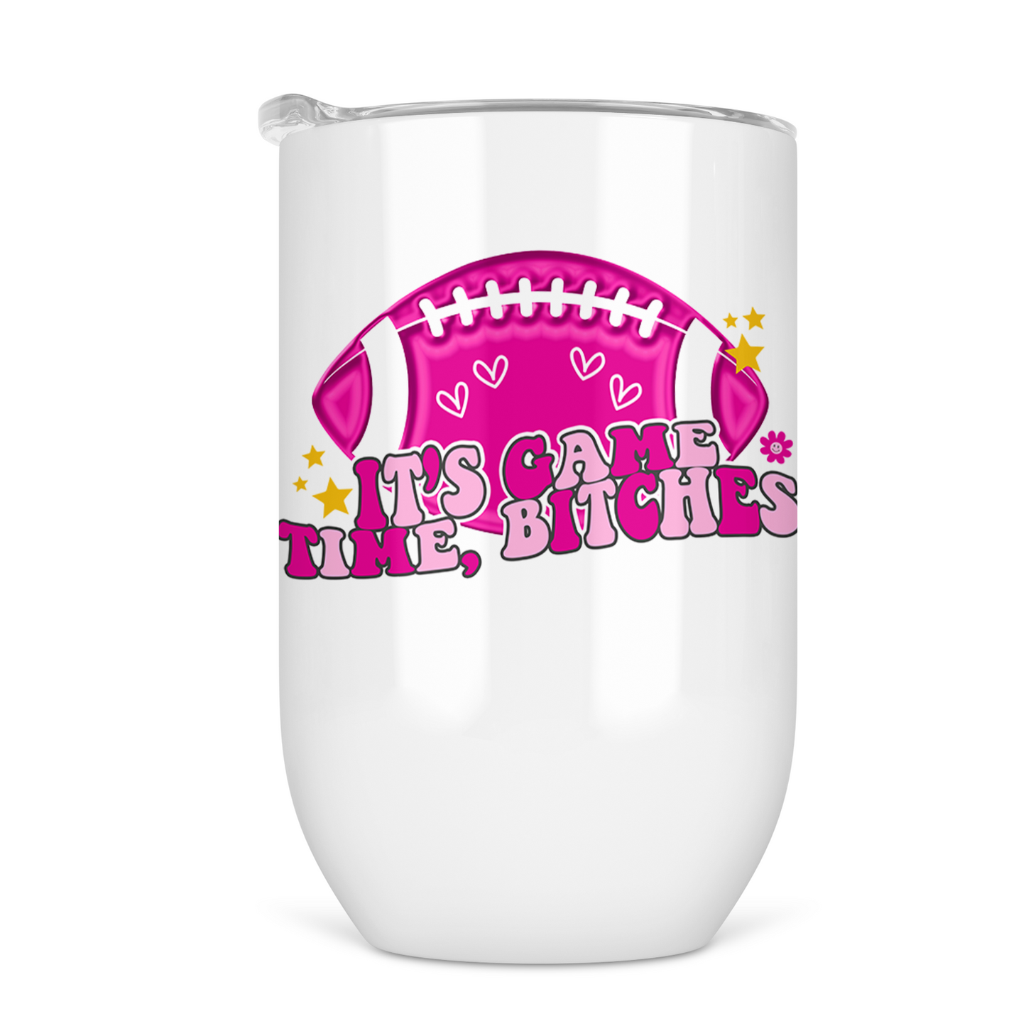 It's Game Time, Bitches 12 Oz Wine Tumbler