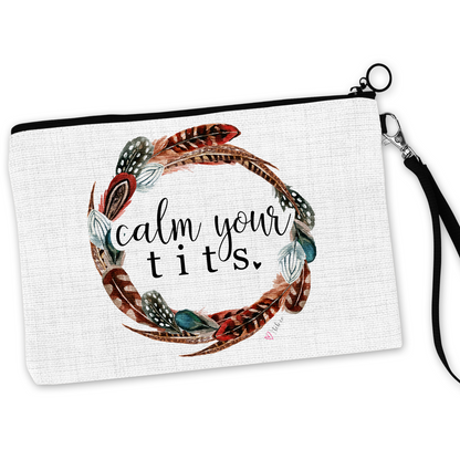 Calm Your Tits Cosmetic Bag