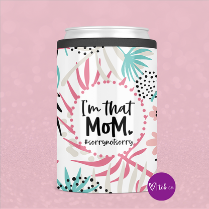 I'm That Mom Can Cooler