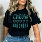 Choose Kindness TShirt