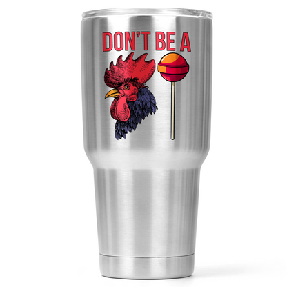 Cocksucker 30 Oz Wide Tumbler