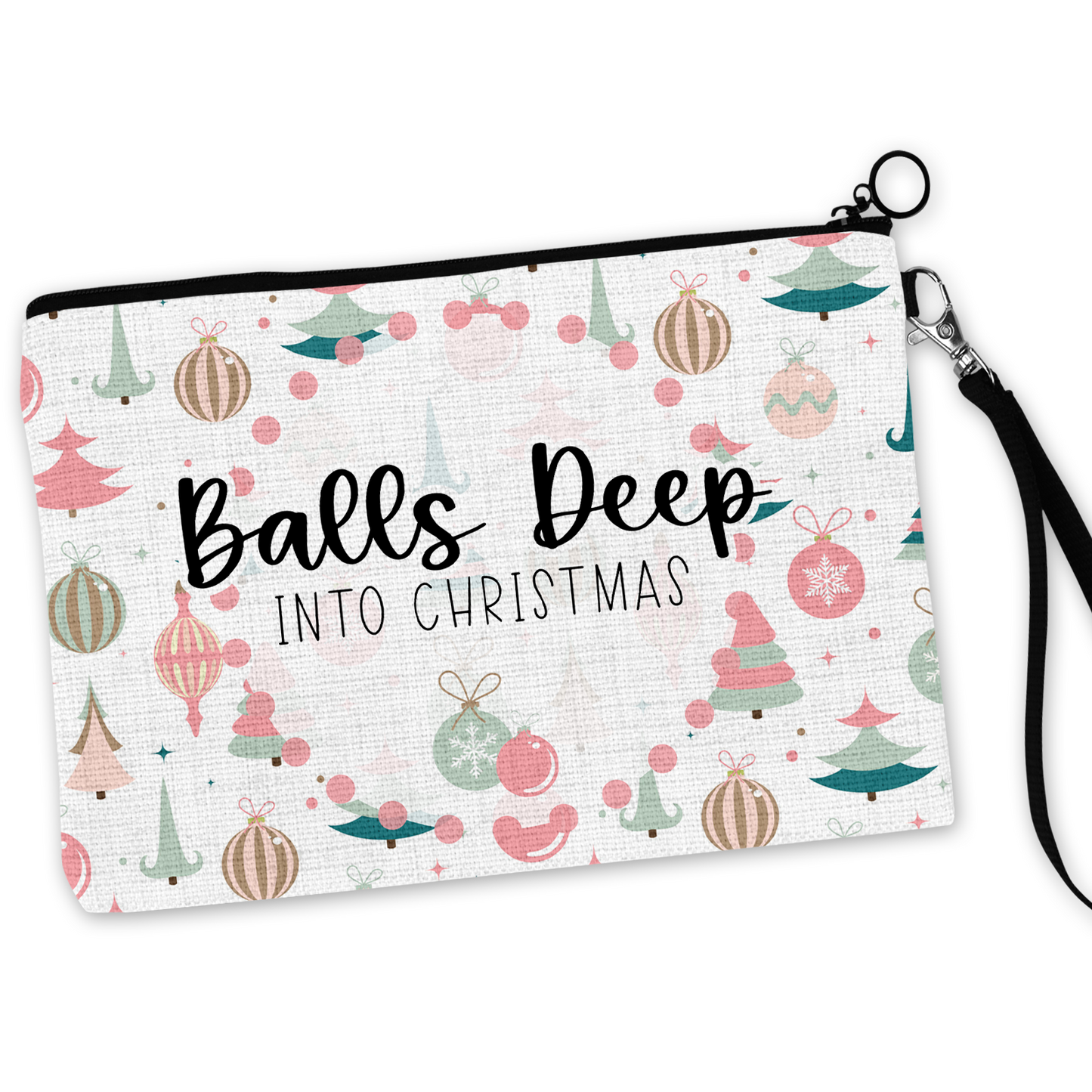 Balls Deep Into Christmas Cosmetic Bag