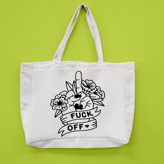 Fuck Off Oversized Tote Bag