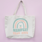 Manifest That Shit Oversized Tote Bag