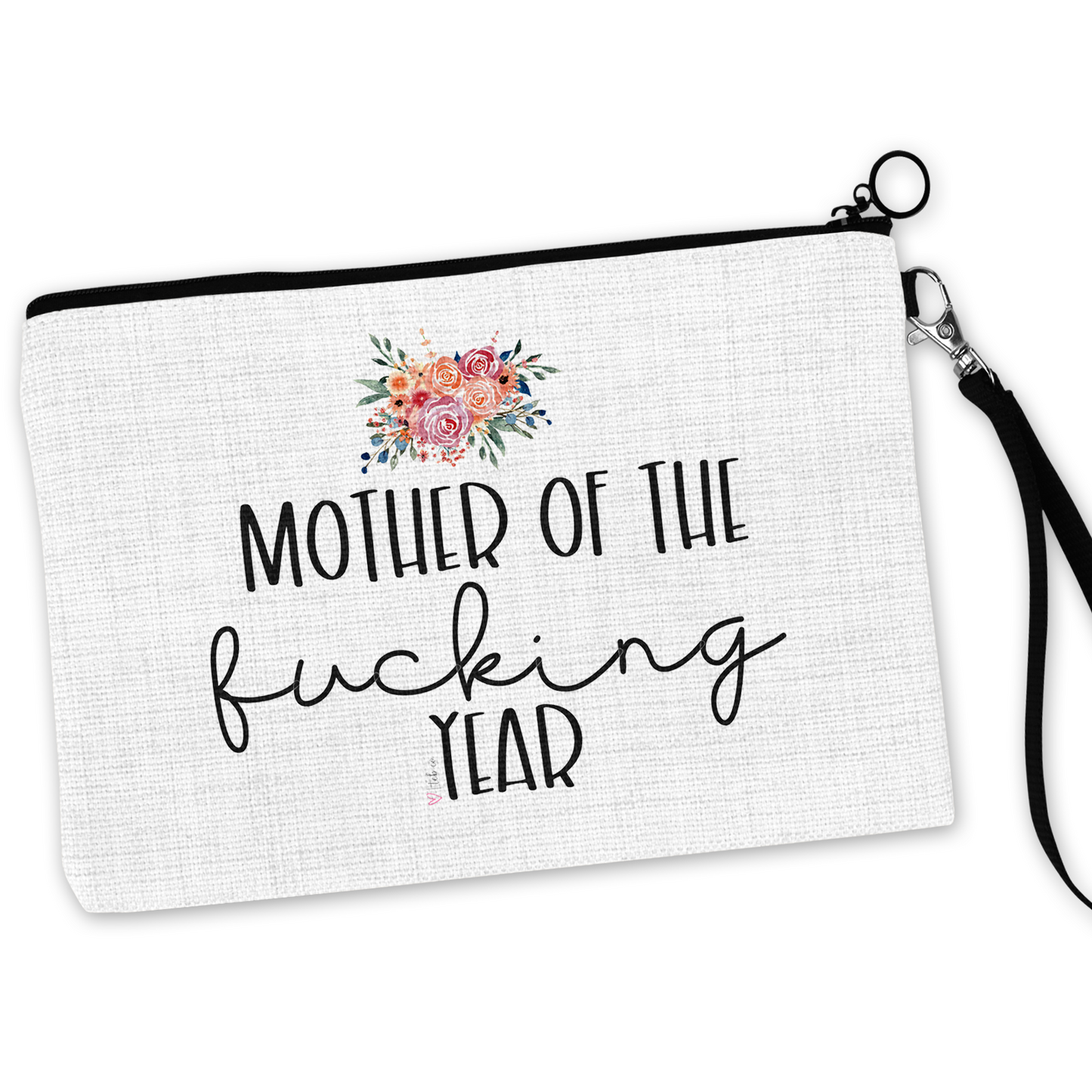 Mother Of The Fucking Year Cosmetic Bag