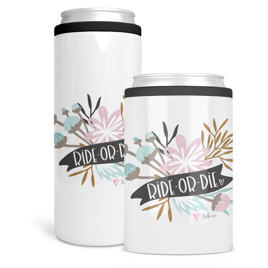 Ride Or Die Can Cooler