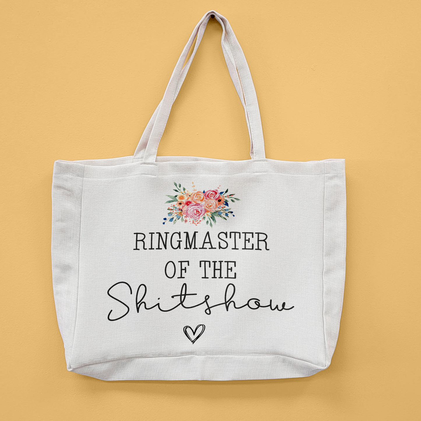 Ringmaster Of The Shitshow Oversized Tote Bag