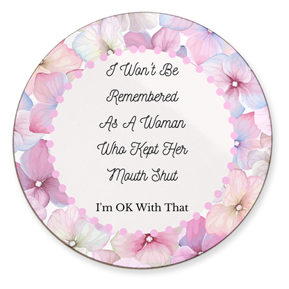 Woman Who Didn't Keep Her Mouth Shut Mousepad & Coaster Set